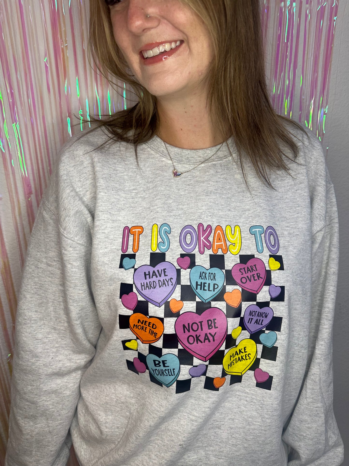 It's Okay - Mental Health Affirmations Crewneck