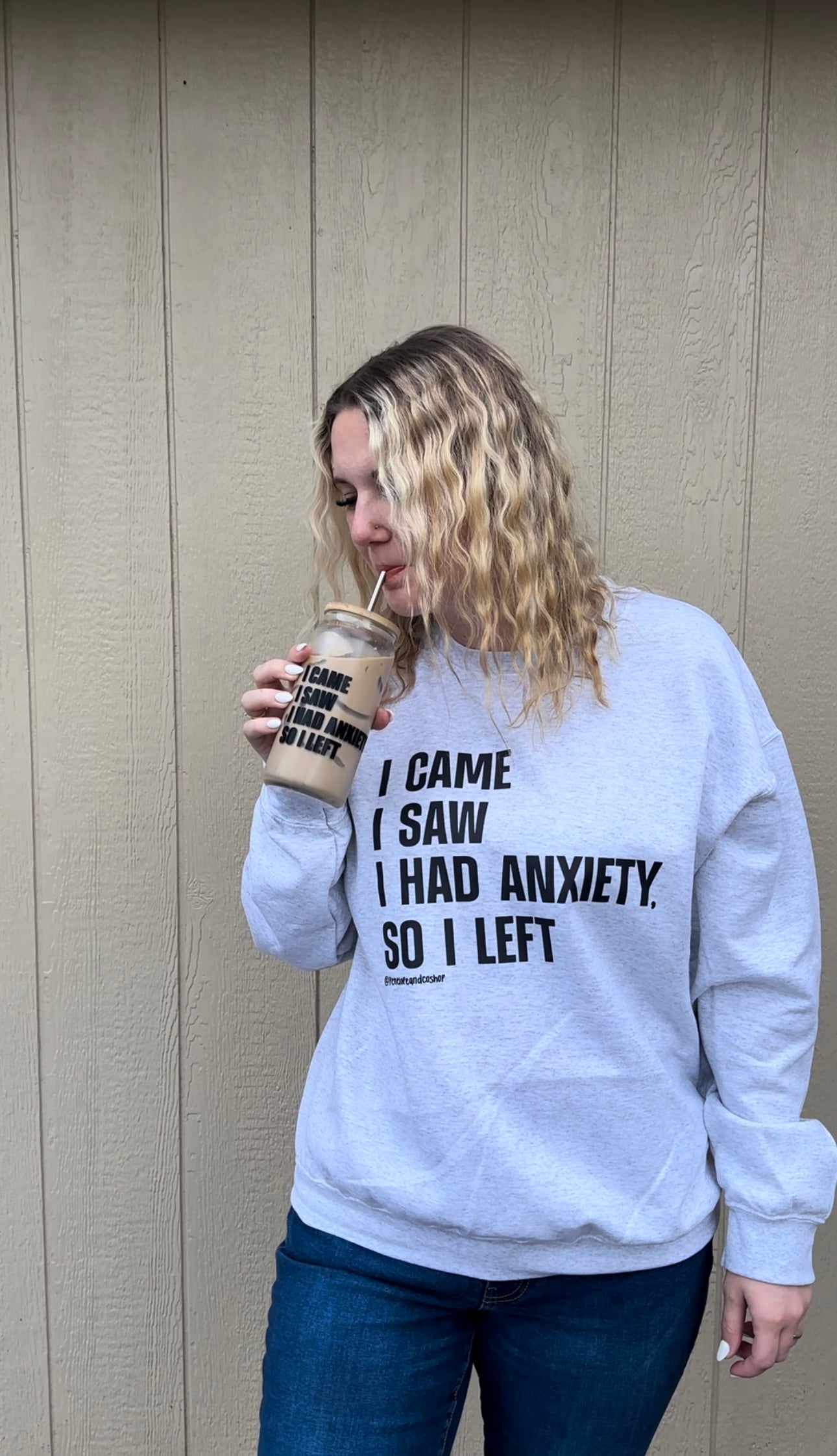 I came I saw I had Anxiety Tshirt/Crewneck