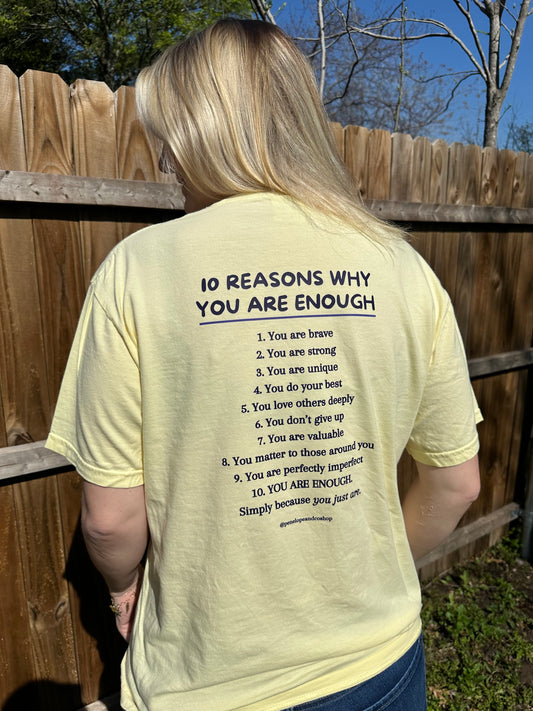 You Are Enough T-Shirt