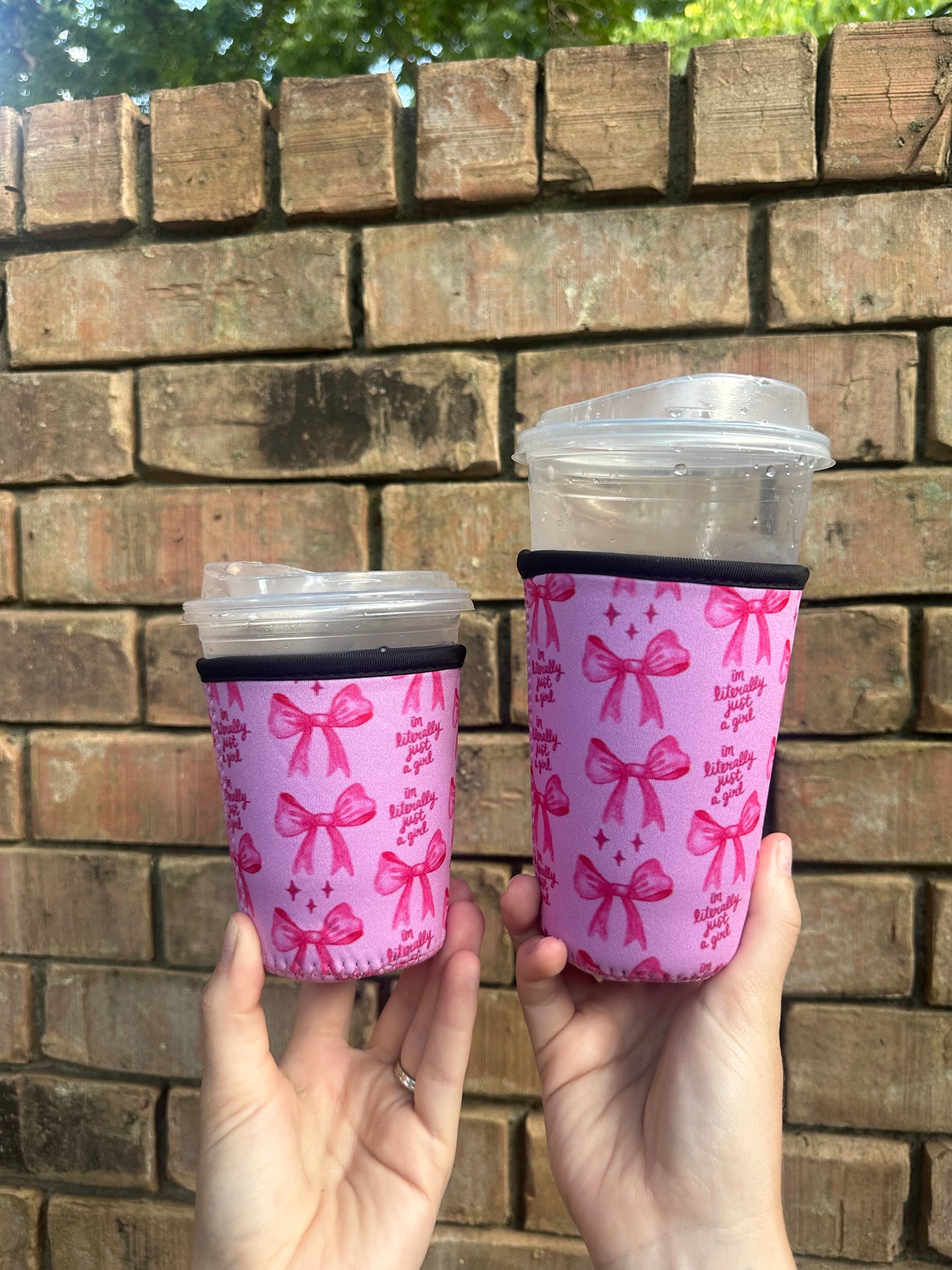 I'm Literally Just a Girl Cup Coozie