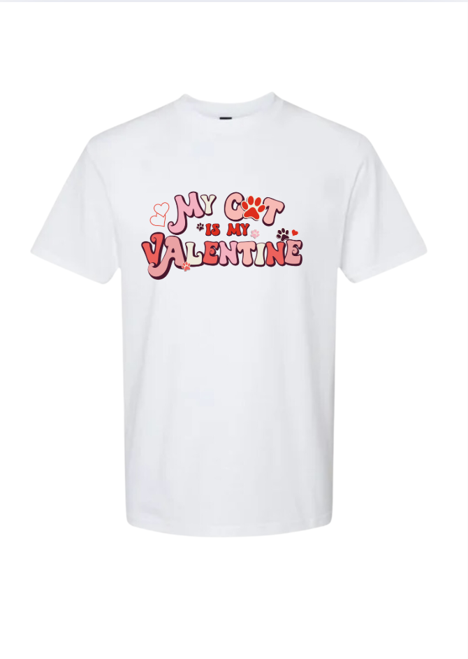 My Cat Is My Valentine T-shirt