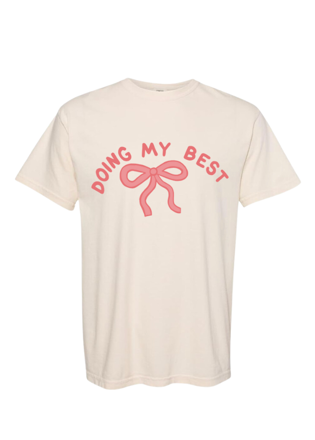 Doing My Best T-shirt