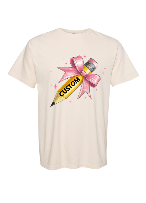 Custom Teacher Pencil T-shirt