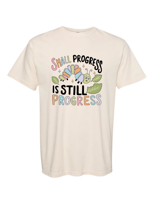 Small Progress is Progress Tshirt/Crewneck