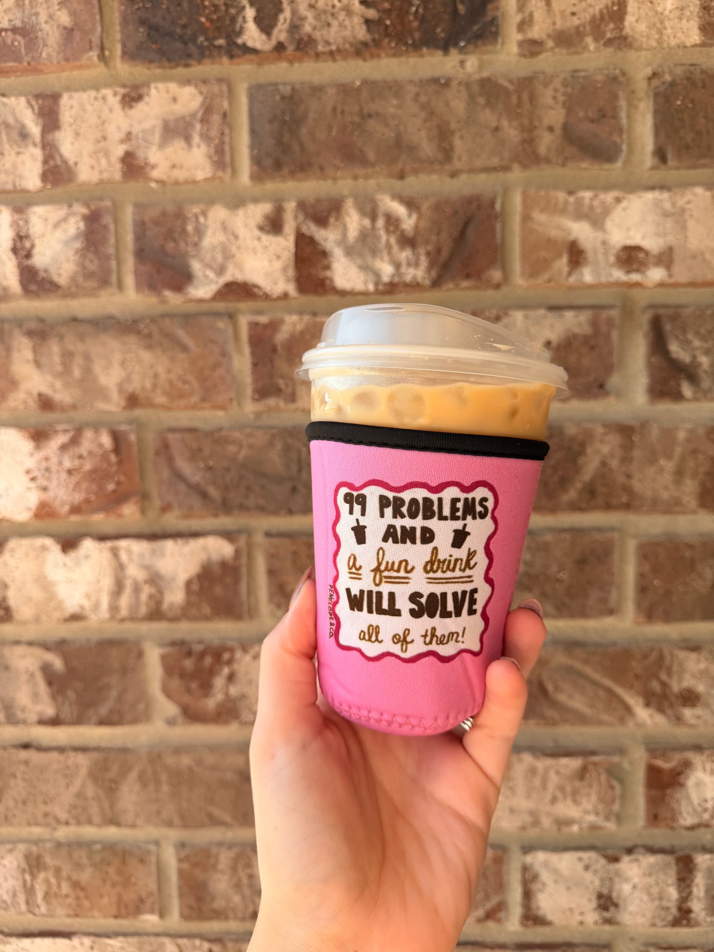 99 Problems Coozie (slim can and cup)