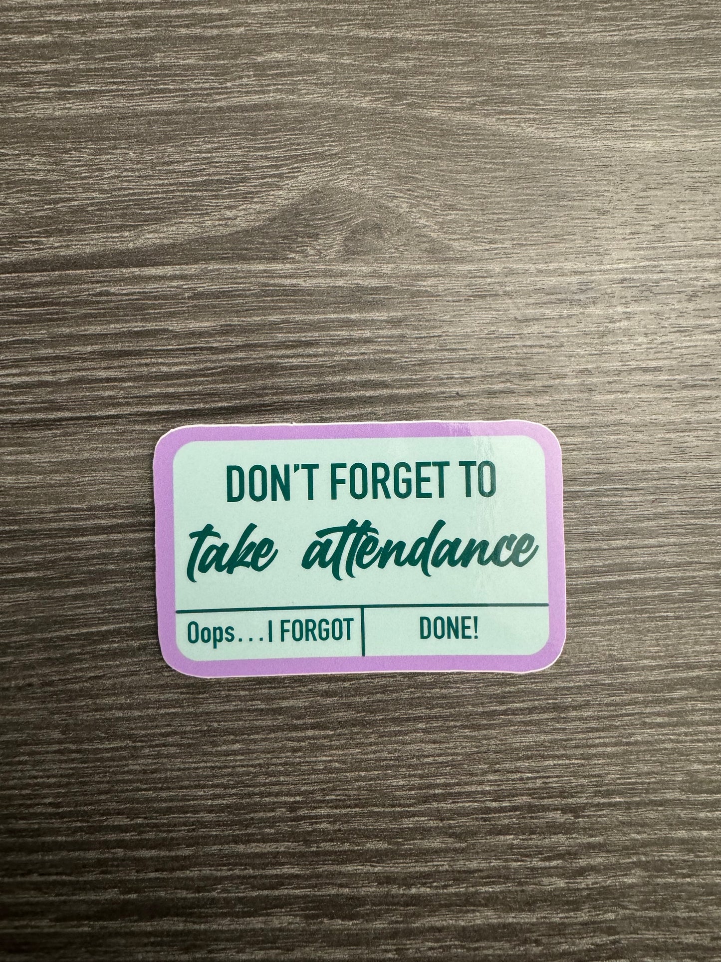 Take Attendance Sticker