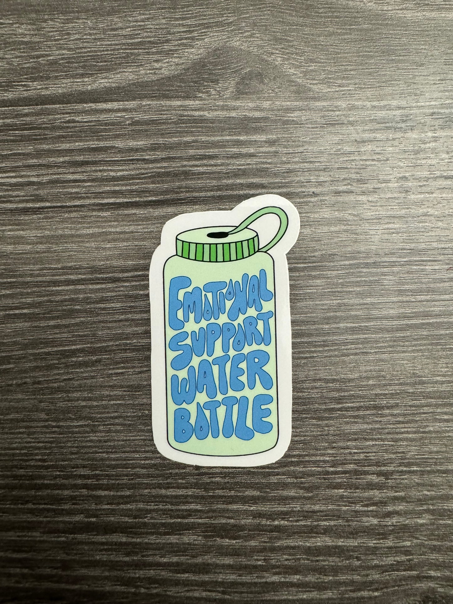 Emotional Support Water Bottle Sticker