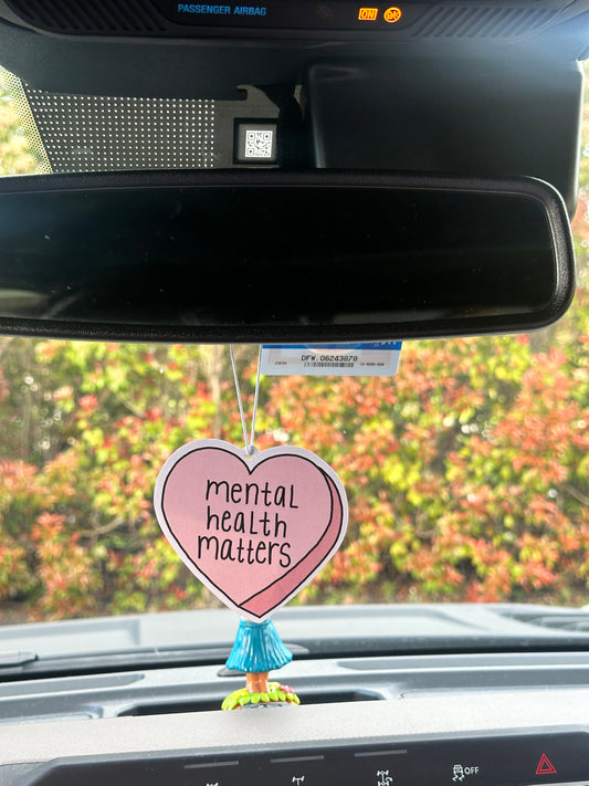 Mental Health Matters Car Air Freshener