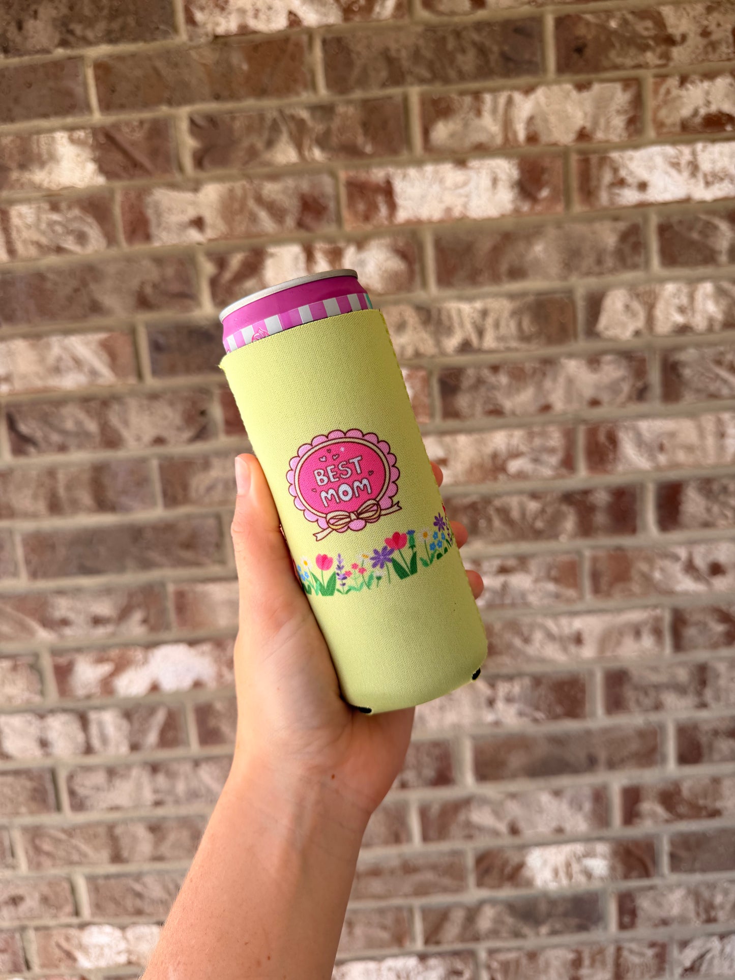 Best Mom Ever (slim can)