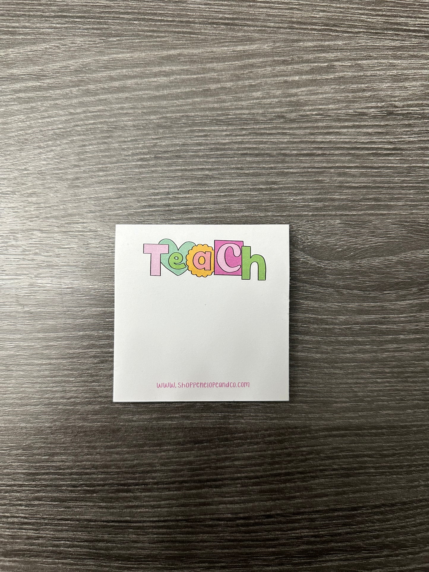 TEACH Sticky Notes