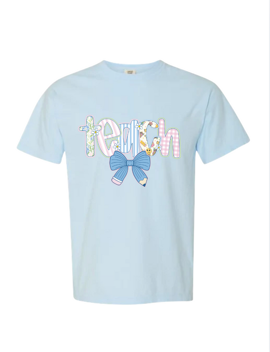 Teach Tshirt