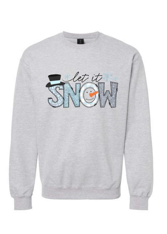 Let it Snow Crewneck/Tshirt