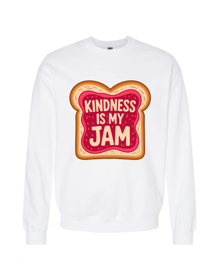 Kindness is My Jam Tshirt/Crewneck