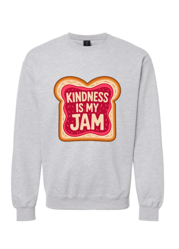 Kindness is My Jam Tshirt/Crewneck
