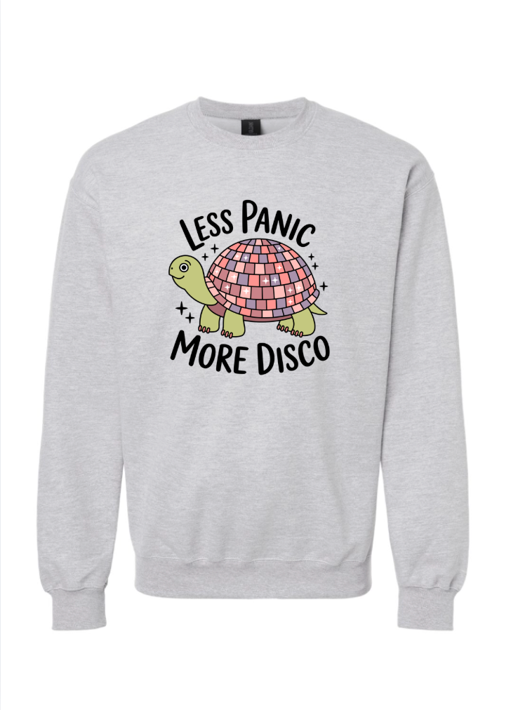 Less Panic More Disco Tshirt/Crewneck