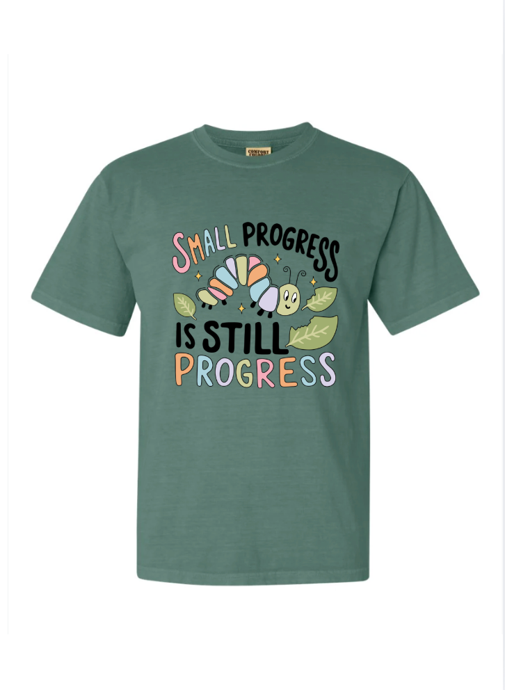 Small Progress is Progress Tshirt/Crewneck