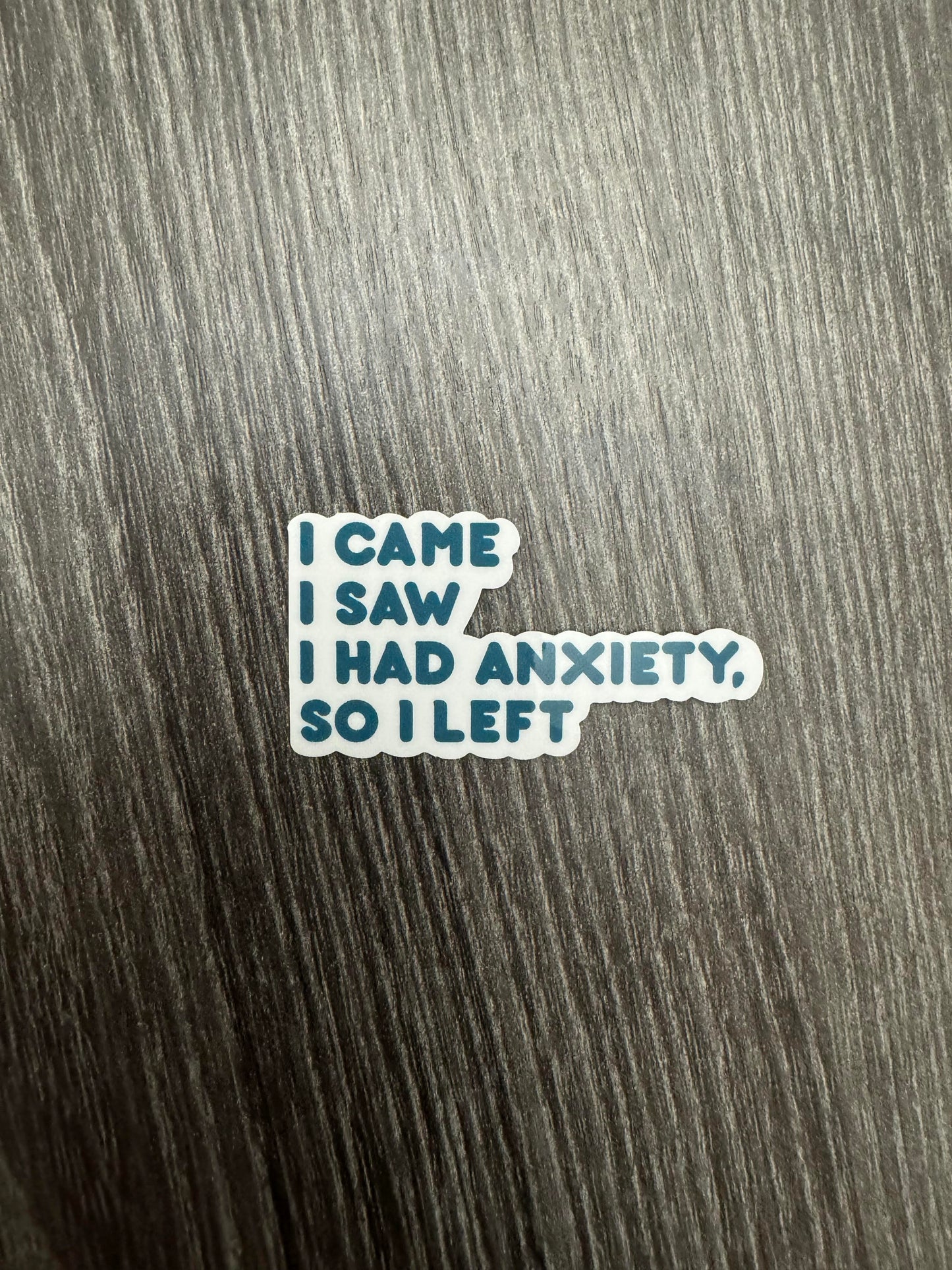 Anxiety Sticker!